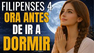 Filipenses 4 | Cuando Dios es tu fortaleza en la noche