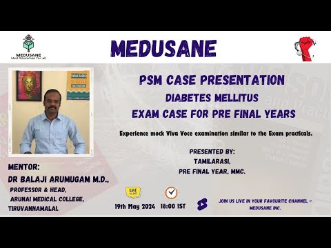 DIABETES MELLITUS | PSM CASE PRESENTATION | Dr.Balaji Arumugam M.D., | Medusane