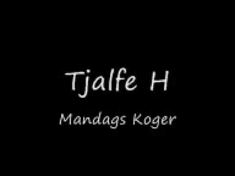 Tjalfe H - Mandags Koger