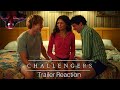 Challengers | Official Trailer | Reaction!