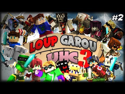 LOUP GAROU UHC S3 EP 2 || MON RÔLE !