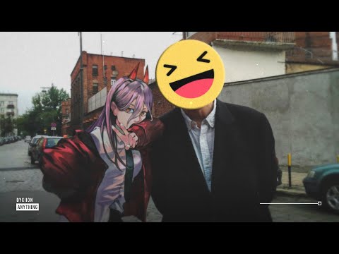 Dyxiion - Anything ♪