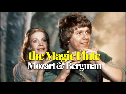 Ingmar Bergman & Mozart's the Magic Flute: the Obsessive Goes to the Movies (Ep 74)