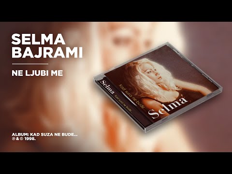 Video thumbnail for Ne ljubi me