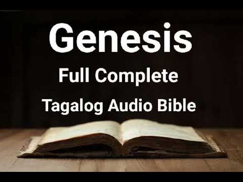 Genesis Full Complete NO BG  ( Lumang Tipan Tagalog Audio Bible )