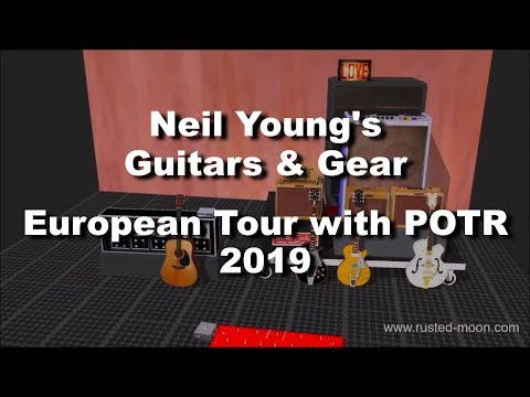 Neil Young Guitars & Gear European Tour 2019 with POTR
