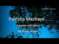 Pavizha Mazhaye || karaoke with lyrics || Athiran