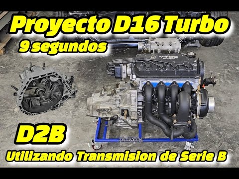 D16 Turbo Project 9 Seconds Part 2 We use B Series Transmission (D2B) without using a plate. 😳😳