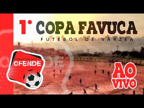 COPA FAVUCA - FUTEBOL DE VÁRZEA