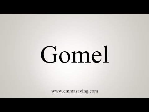 How To Say Gomel