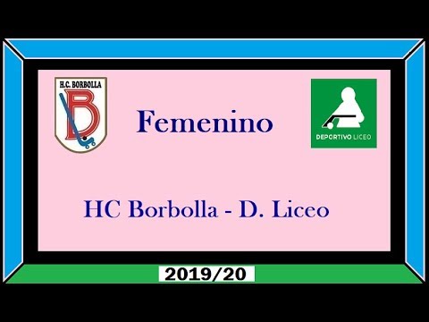 20200202. HC Borbolla - Deportivo Liceo