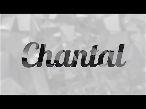 Significado de Chantal, nombre Francés para tu bebe niño o niña (origen y personalidad)