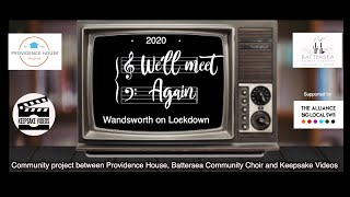 We'll Meet Again, Wandsworth on Lockdown (Long Version with Intro)