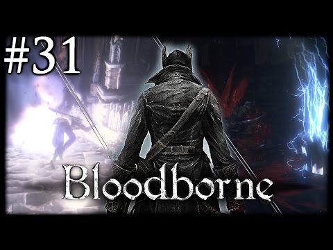 Let's Play Bloodborne [#31] - Immortality