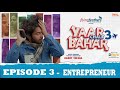Yaar Chale Bahar Season 3 Episode 3 Latest Punjabi Web Series 2023