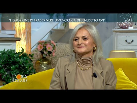 L'Ora Solare (TV2000) - "L'emozione di trascrivere un'Enciclica di Benedetto XVI"