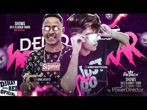 MC PRINCY E MC VEVETO - DEIXO VOCÊ ME EMPURRAR - MÚSICA NOVA 2018