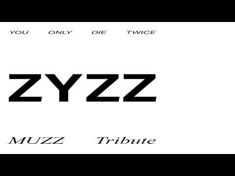 ZYZZ Muzz tribute (RIP ZYZZ)