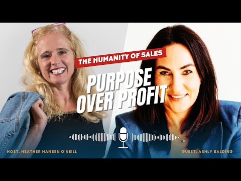 The Humanity of Sales: The Power of Gratitude, Forgiveness & Joyful Leadership