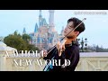HENRY A Whole New World Violin Cover