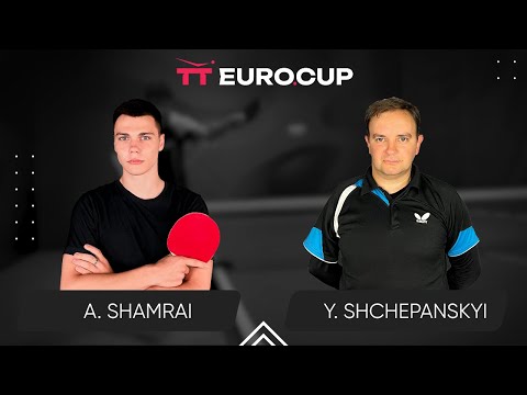 11:35 Andrii Shamrai - Yurii Shchepanskyi 12.03.2024 TT Euro.Cup Ukraine Star. TABLE 3