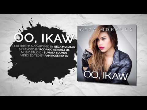 Oo, Ikaw by Geca Morales (Official Lyric Video)