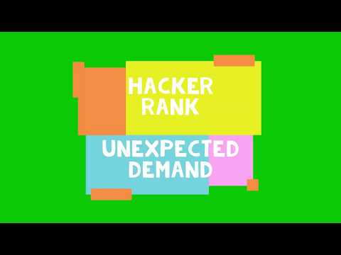 Hackerrank Unexpected Demand Solution