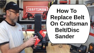 How To Replace Belt On Craftsman Belt/Disc Sander