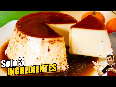 FLAN de HUEVO y LECHE CONDENSADA, 😍🍮🔥Receta fácil, solo 3 ingredientes y sin horno Receta # 891