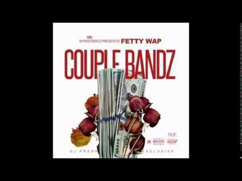 Future ft Fetty Wap - Couple Bandz - Official Remix