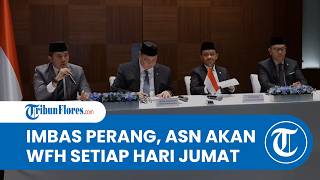 Antisipasi Krisis Energi Global, Pemerintah Tetapkan Kebijakan WFH bagi ASN Setiap Hari Jumat