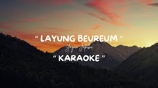 Download lagu Layung Beureum - Yayan Jatnika - Karaoke mp3