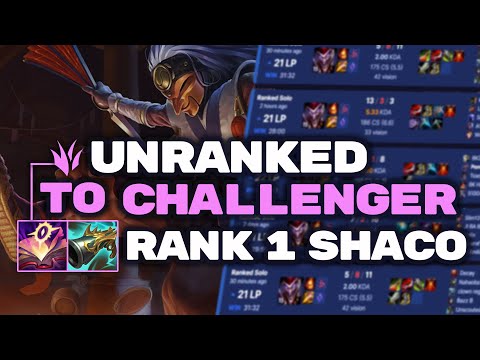 RANK 1 SHACO COLLECTS PEOPLE | UNRANKED TO CHALLENGER