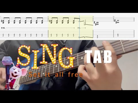Set it all free (Sing movie) Backing Guitar ( + Tabs ) | (Standard tuning ver.)