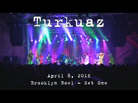 Turkuaz: 2016-04-08 - Brooklyn Bowl; Brooklyn, NY (Set 1) [4K]