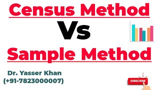 Census Method Vs Sample Method