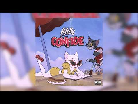YELLY - Confide (Audio Video)
