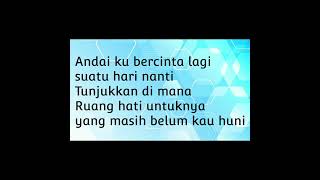Download lagu Andai Ku Bercinta Lagi - Mojo mp3