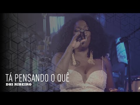 Tá pensando o quê  l Dhi Ribeiro DVD Leme da Libertação