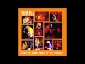 Nirvana - Spank Thru (Wishkah) [Lyrics] 