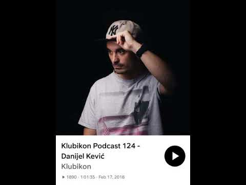 Klubikon Podcast 124 - Danijel Kevic 2018