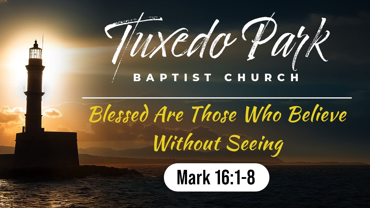 Blessed Are Those Who Believe Without Seeing | Rev. Eddie Smith