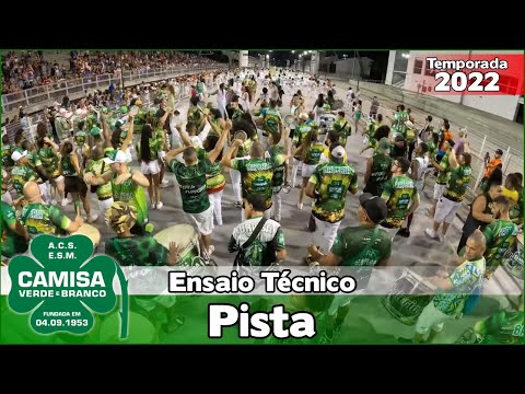 Camisa Verde e Branco 2022 | Pista - Ensaio Técnico | Samba ao vivo - #ETSP22