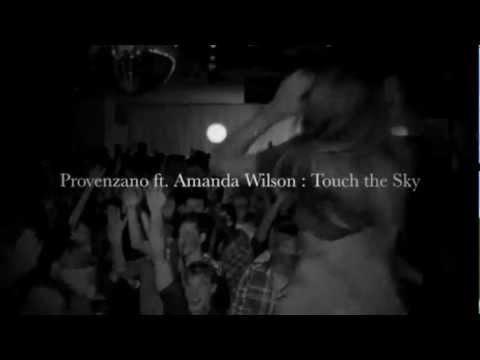 DANCE 2012 Provenzano ft. Amanda Wilson: TOUCH THE SKY