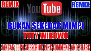 Download lagu Karaoke Remix KN7000 | Bukan Sekedar Mimpi - Tuty Wibowo HD mp3