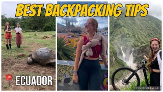 ECUADOR 🇪🇨 TOP BACKPACKING TIPS (Hostels, Hikes, Budget!)