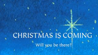 Christmas Is Coming - Jason Gray - Official Lyric Video