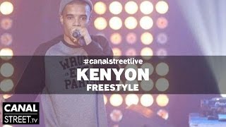 Kenyon - Freestyle #canalstreetlive