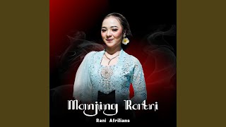 Download lagu Manjing Ratri mp3 Download lagu Manjing Ratri mp3