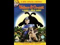 Trailers From Wallace Gromit The Curse Of The Were Rabbit UK DVD 2006